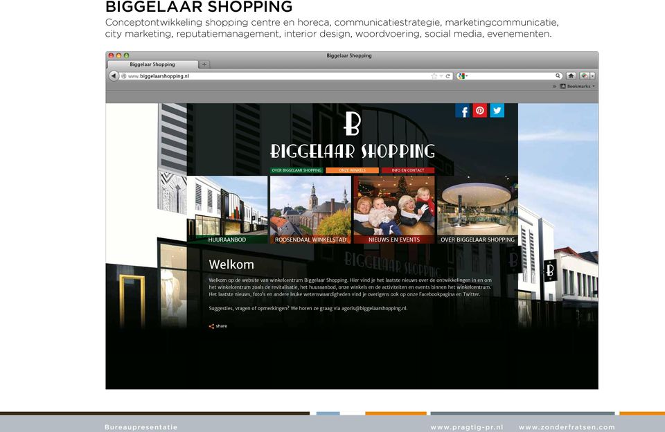 BIGGELAAR SHOPPING OVER BIGGELAAR SHOPPING ONZE WINKELS INFO EN CONTACT HUURAANBOD ROOSENDAAL WINKELSTAD NIEUWS EN EVENTS OVER BIGGELAAR SHOPPING Welkom Welkom op de website van winkelcentrum