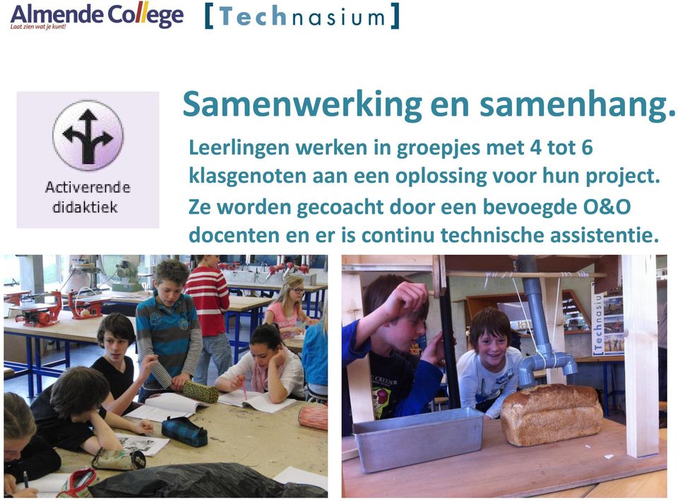 klasgenoten aan een oplossing voor hun project.