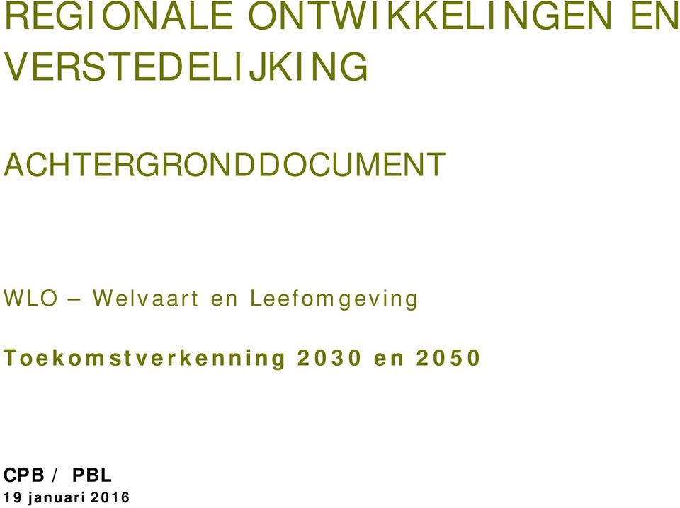 WLO Welvaart en Leefomgeving