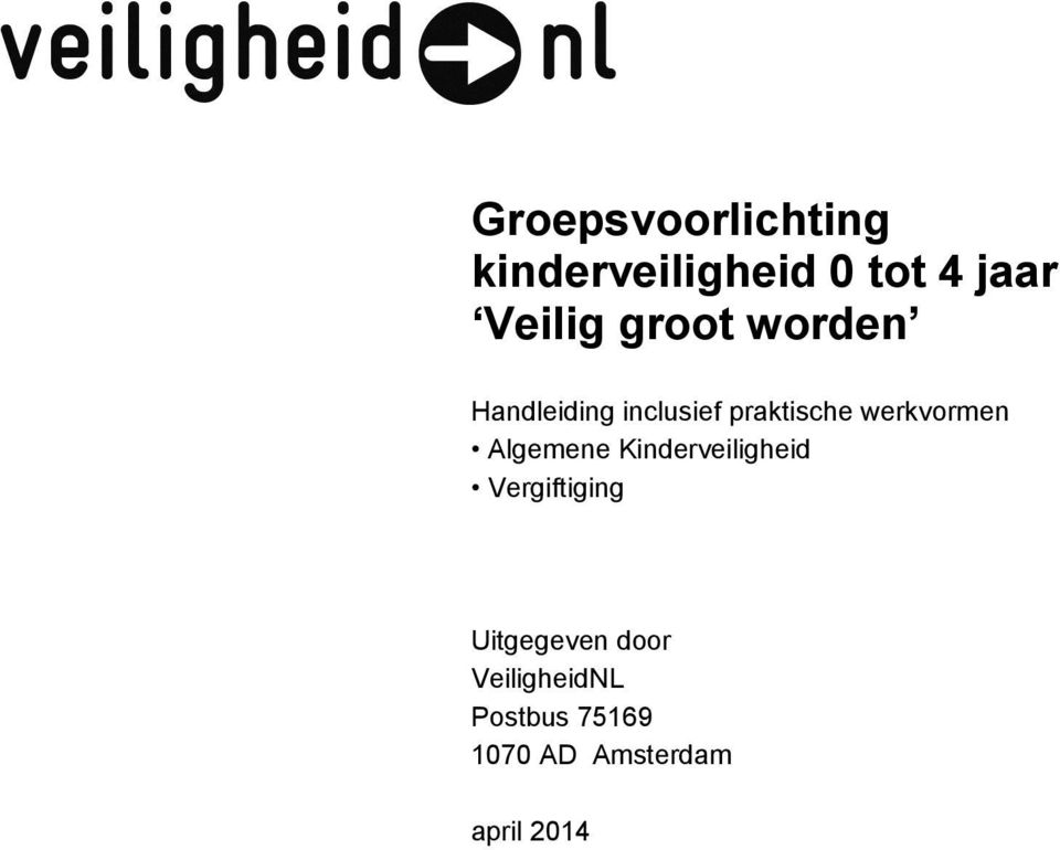 werkvormen Algemene Kinderveiligheid Vergiftiging