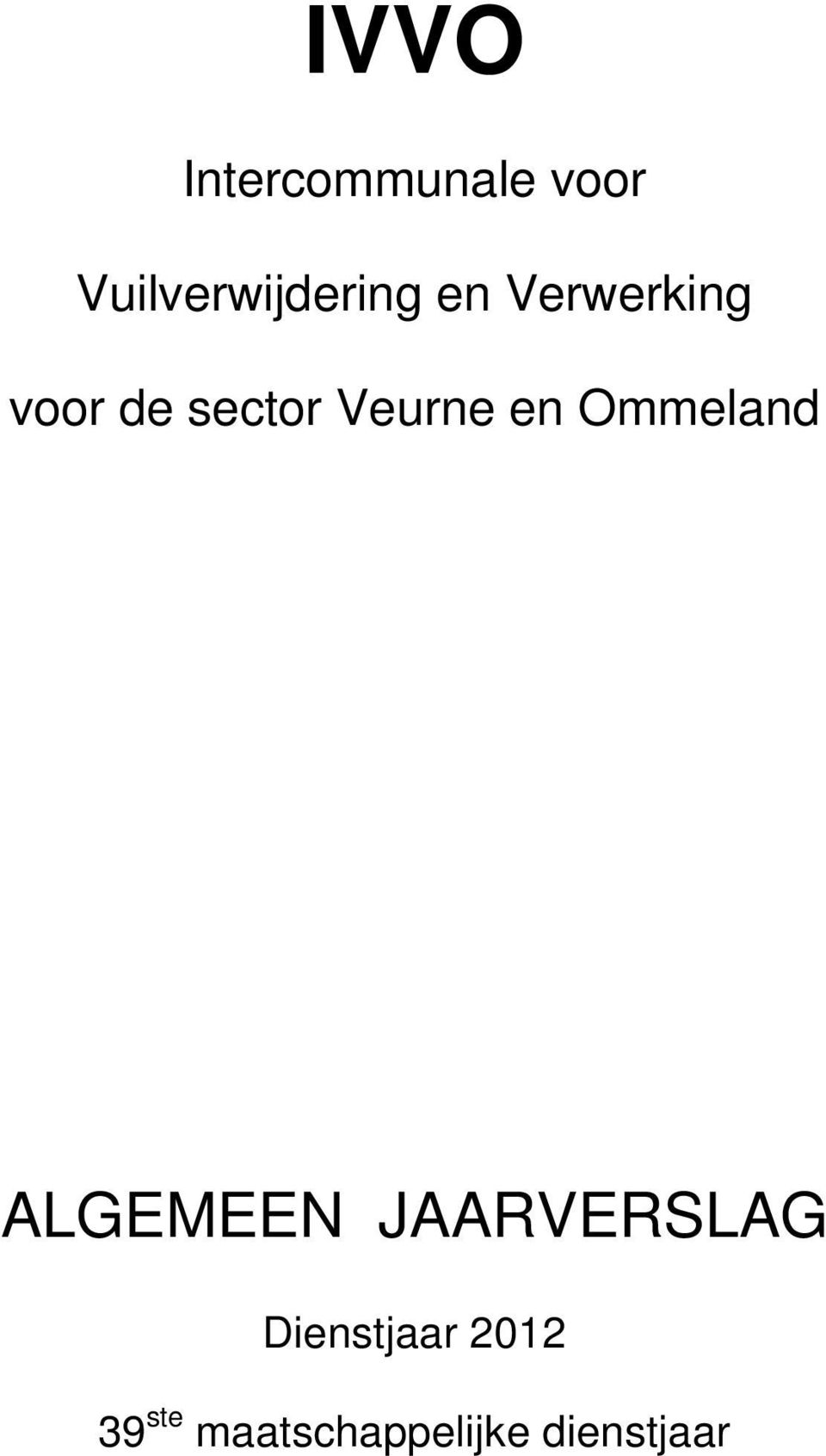 sector Veurne en Ommeland ALGEMEEN