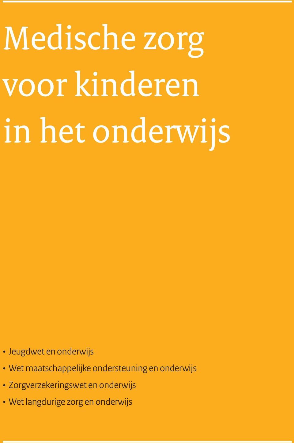 ondersteuning en onderwijs