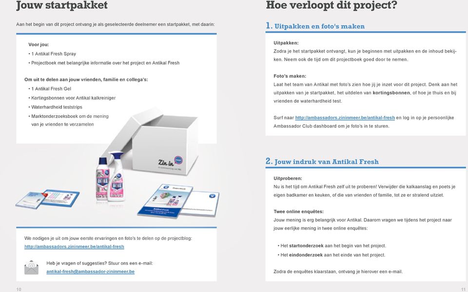 Fresh Gel Kortingsbonnen voor Antikal kalkreiniger Waterhardheid teststrips Marktonderzoeksboek om de mening van je vrienden te verzamelen Uitpakken: Zodra je het startpakket ontvangt, kun je