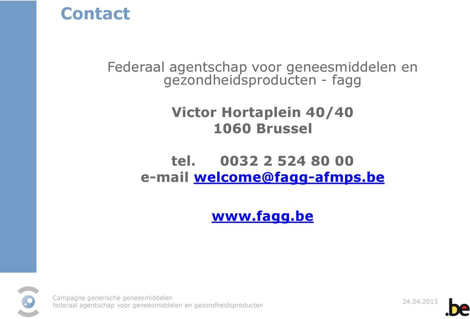 fagg Victor Hortaplein 40/40 1060 Brussel