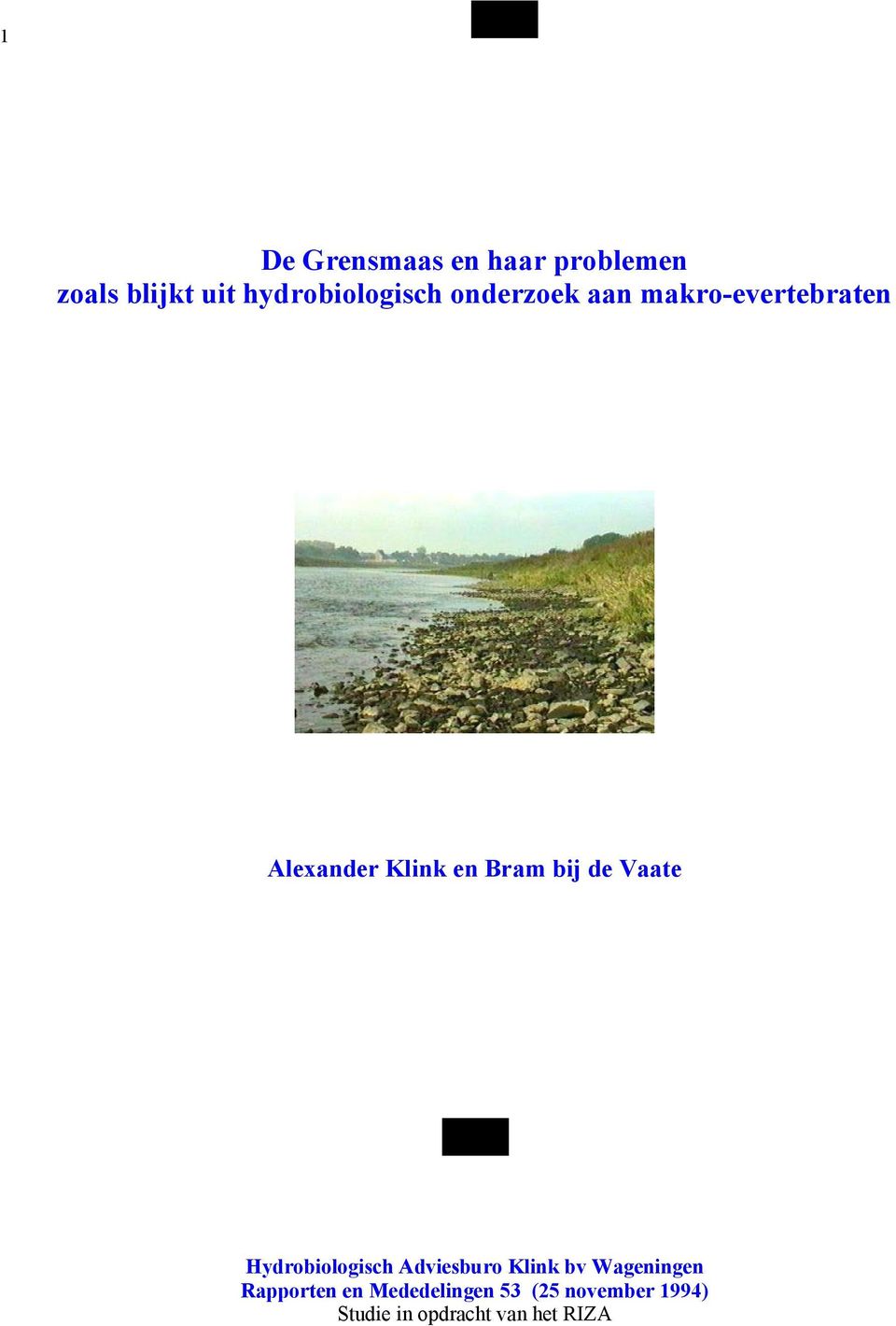 Vaate Hydrobiologisch Adviesburo Klink bv Wageningen Rapporten en