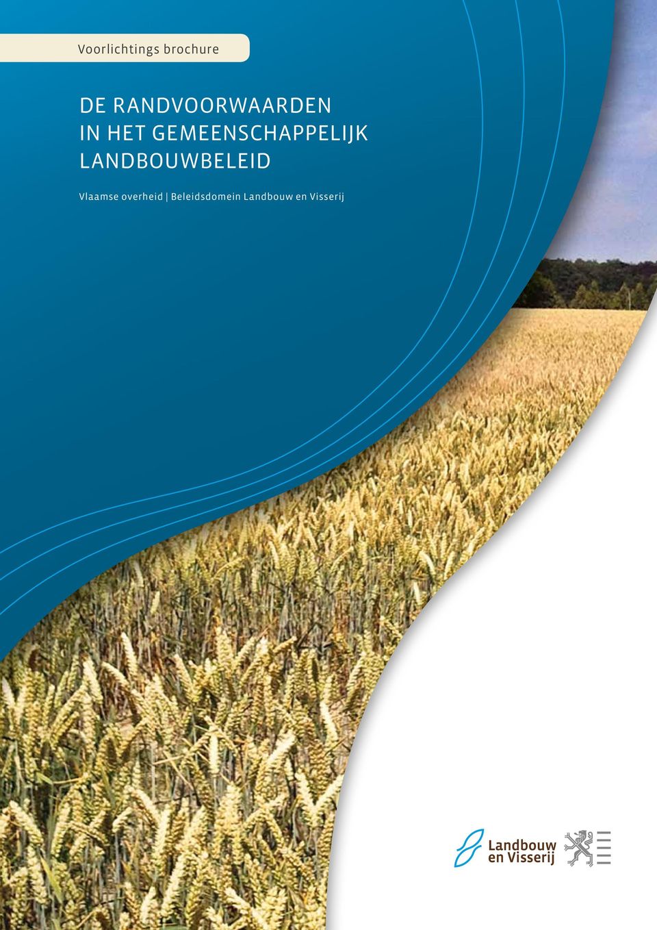 GEMEENSCHAPPELIJK LANDBOUWBELEID