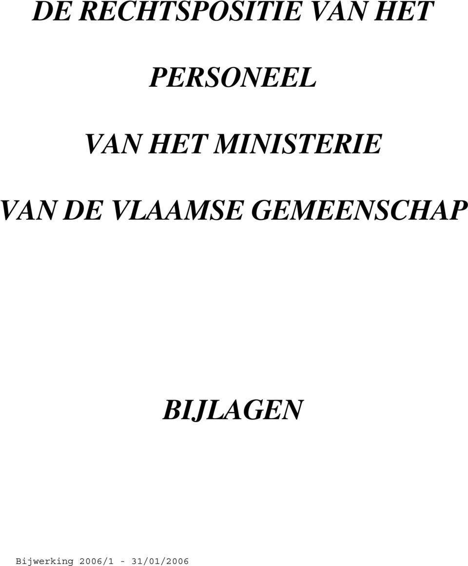 MINISTERIE VAN DE