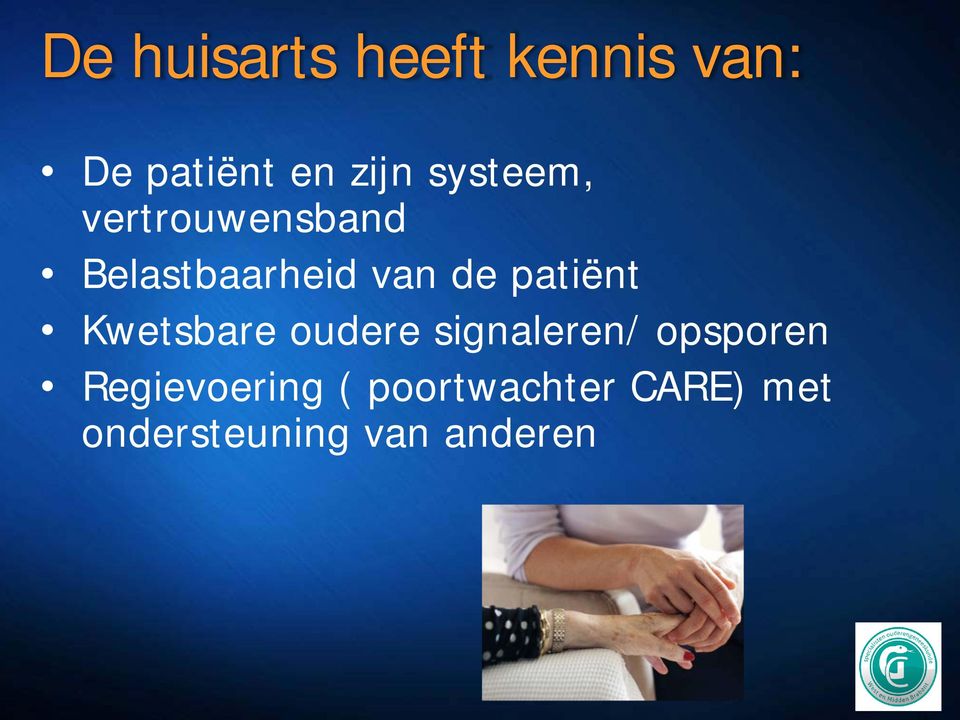 patiënt Kwetsbare oudere signaleren/ opsporen