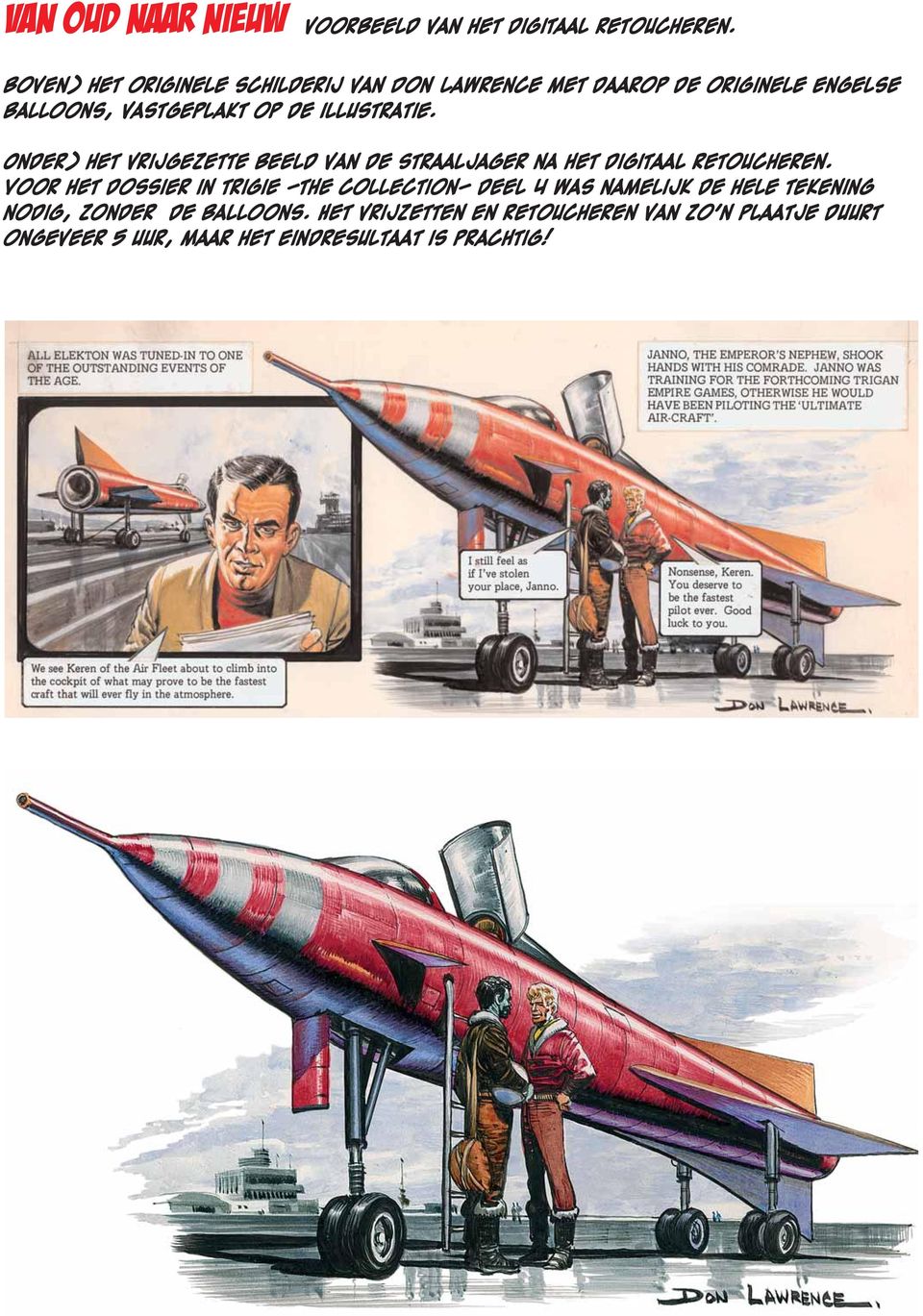 illustratie. Onder) het vrijgezette beeld van de straaljager na het digitaal retoucheren.