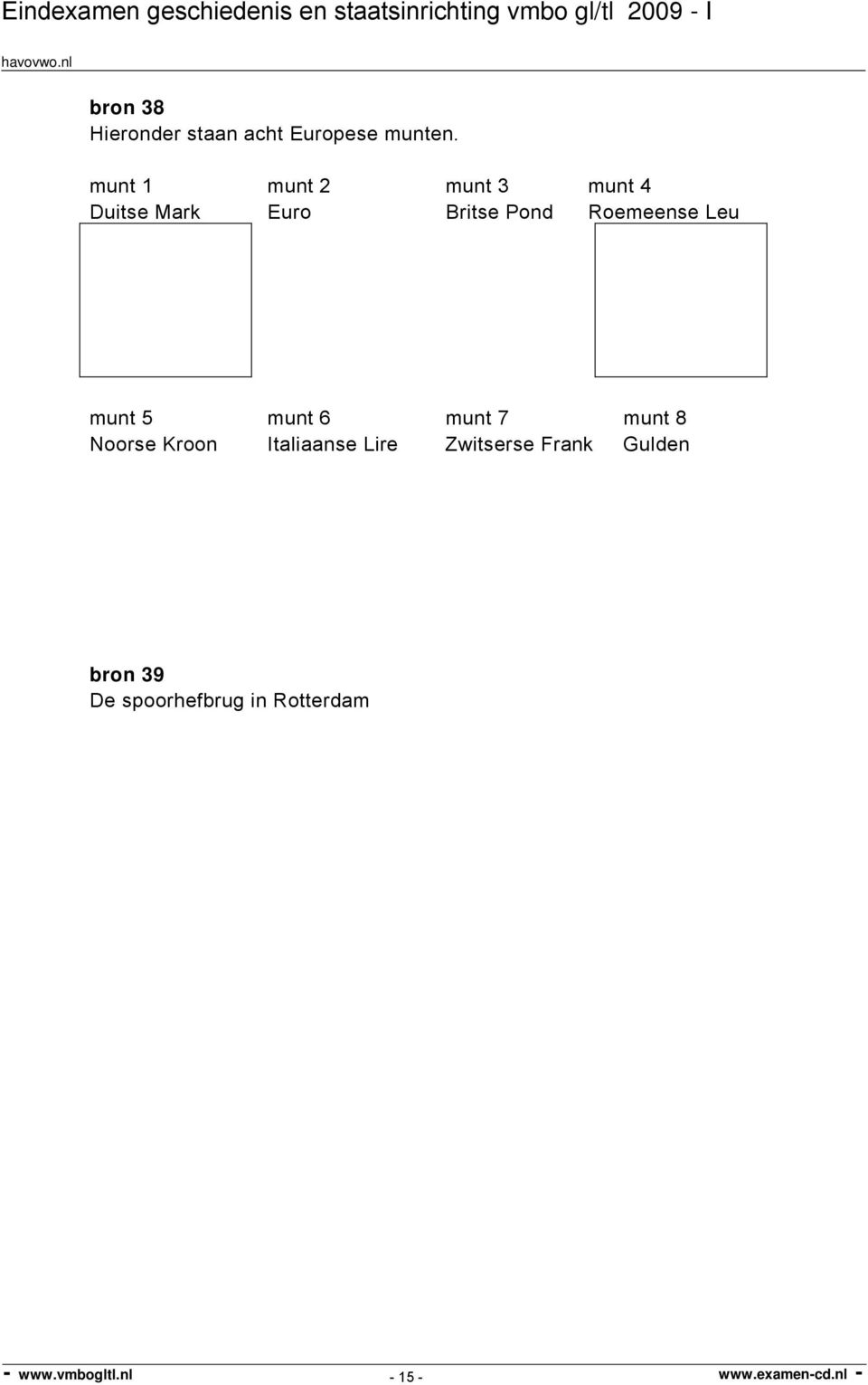 Roemeense Leu munt 5 munt 6 munt 7 munt 8 Noorse Kroon