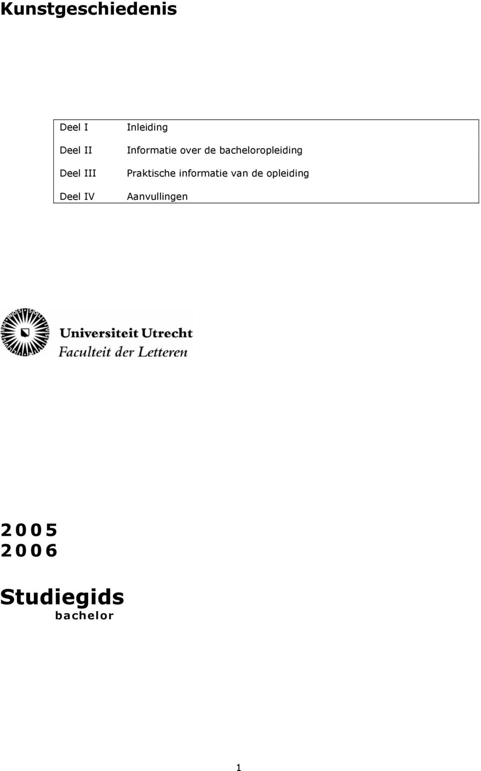 bacheloropleiding Praktische informatie van