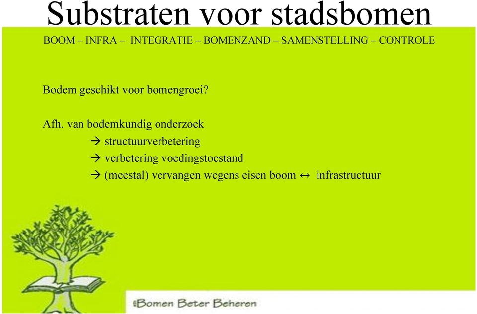 van bodemkundig onderzoek structuurverbetering verbetering