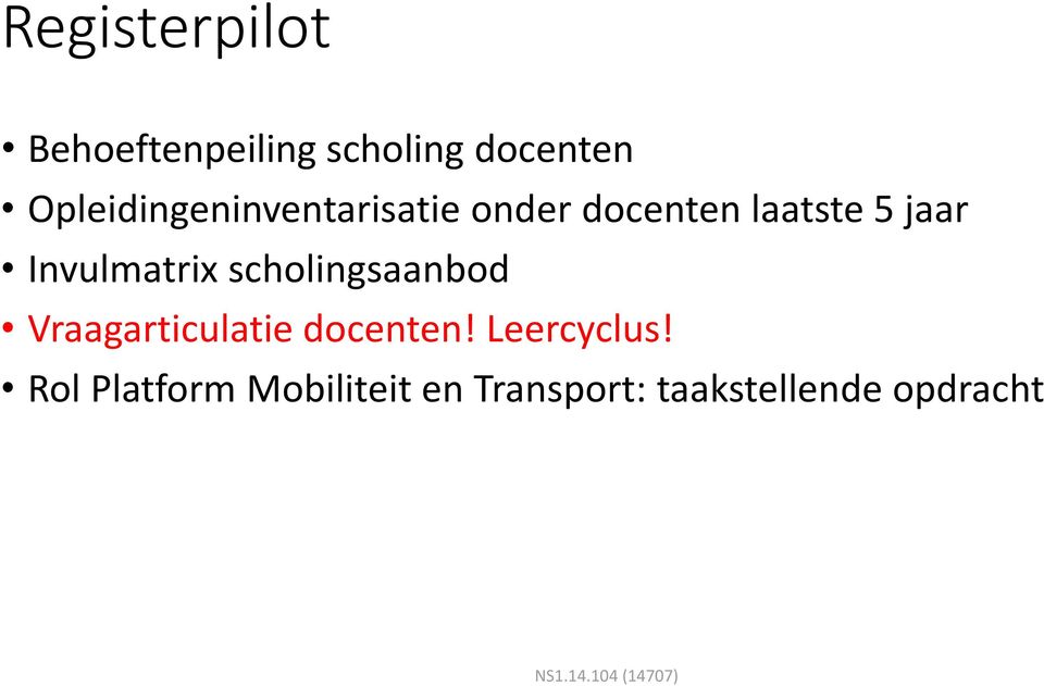 Invulmatrix scholingsaanbod Vraagarticulatie docenten!