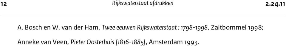 van der Ham, Twee eeuwen Rijkswaterstaat :