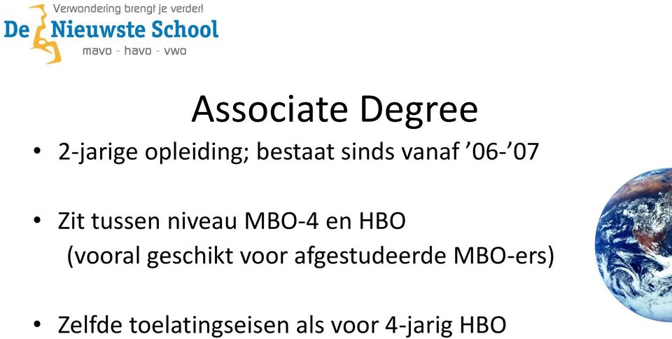 HBO (vooral geschikt voor afgestudeerde