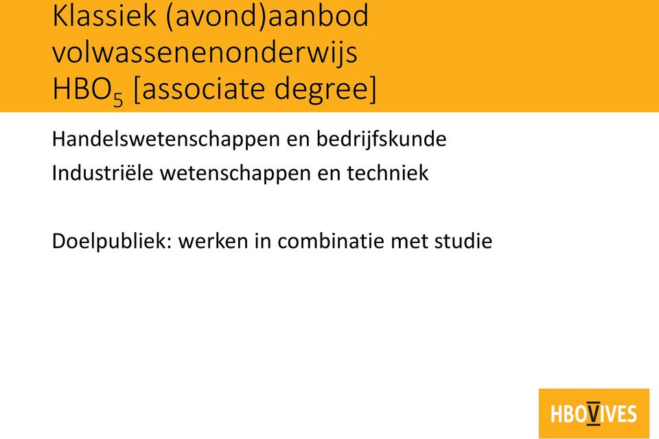 bedrijfskunde Industriële wetenschappen en