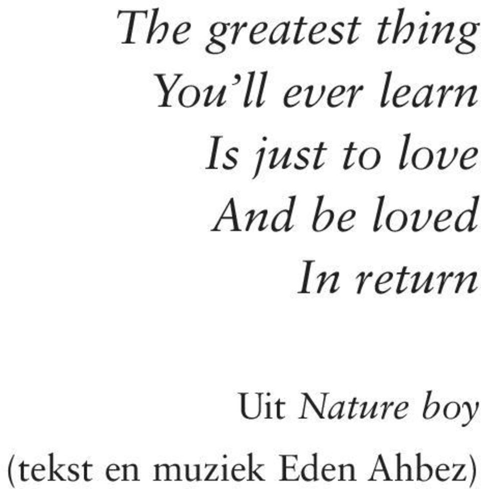 And be loved In return Uit
