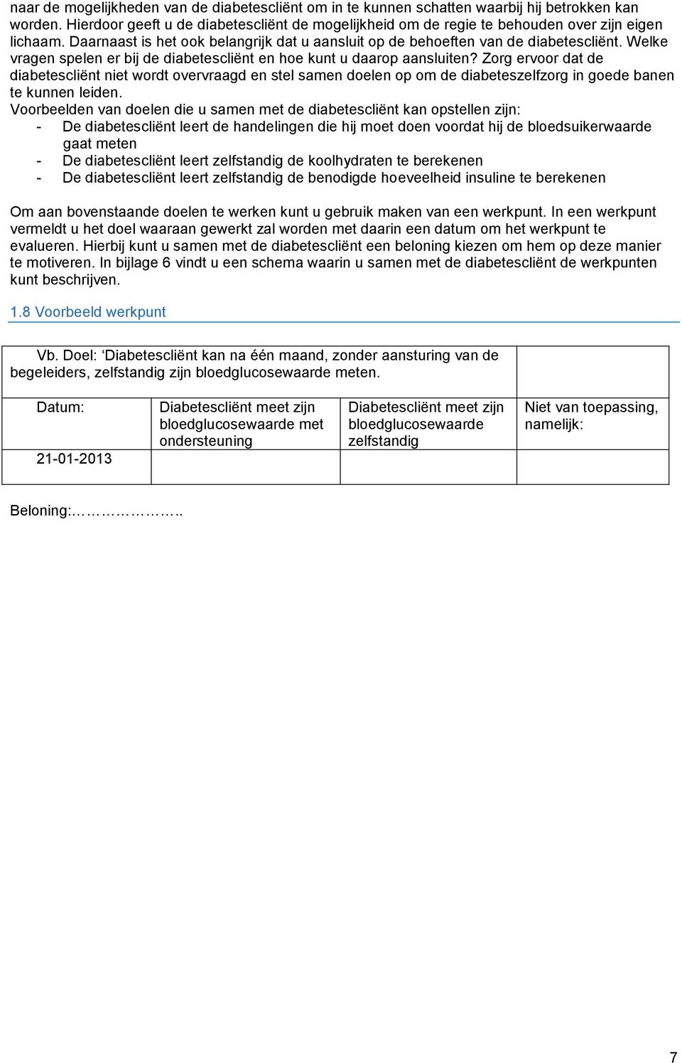 Welke vragen spelen er bij de diabetescliënt en hoe kunt u daarop aansluiten?