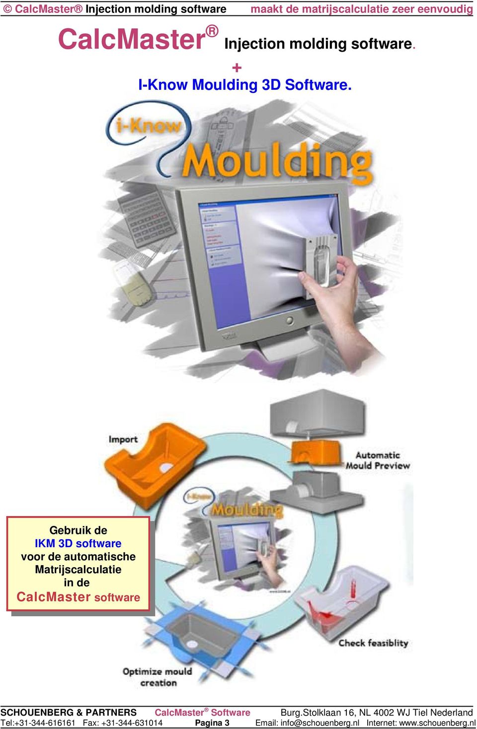 Gebruik de IKM 3D software voor de automatische Matrijscalculatie