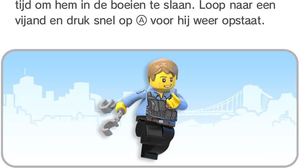 Loop naar een vijand en