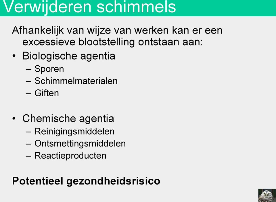 Schimmelmaterialen Giften Chemische agentia Reinigingsmiddelen