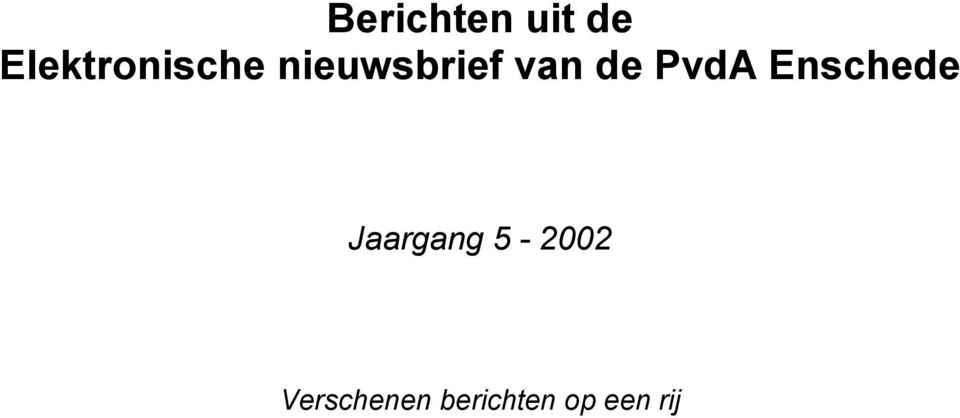 van de PvdA Enschede