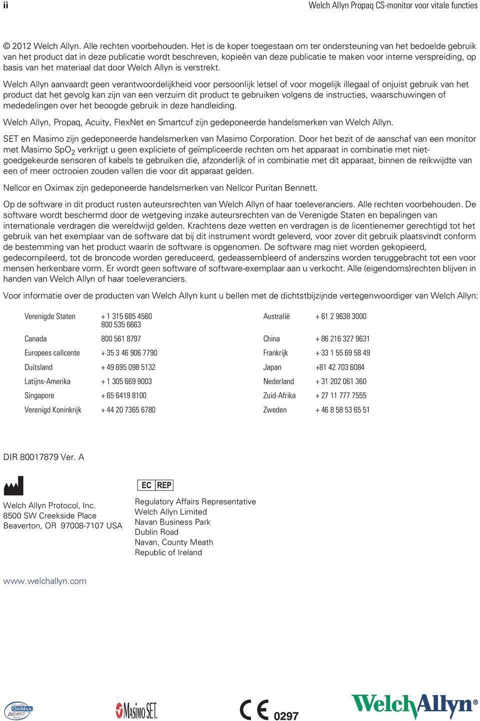 basis van het materiaal dat door Welch Allyn is verstrekt.