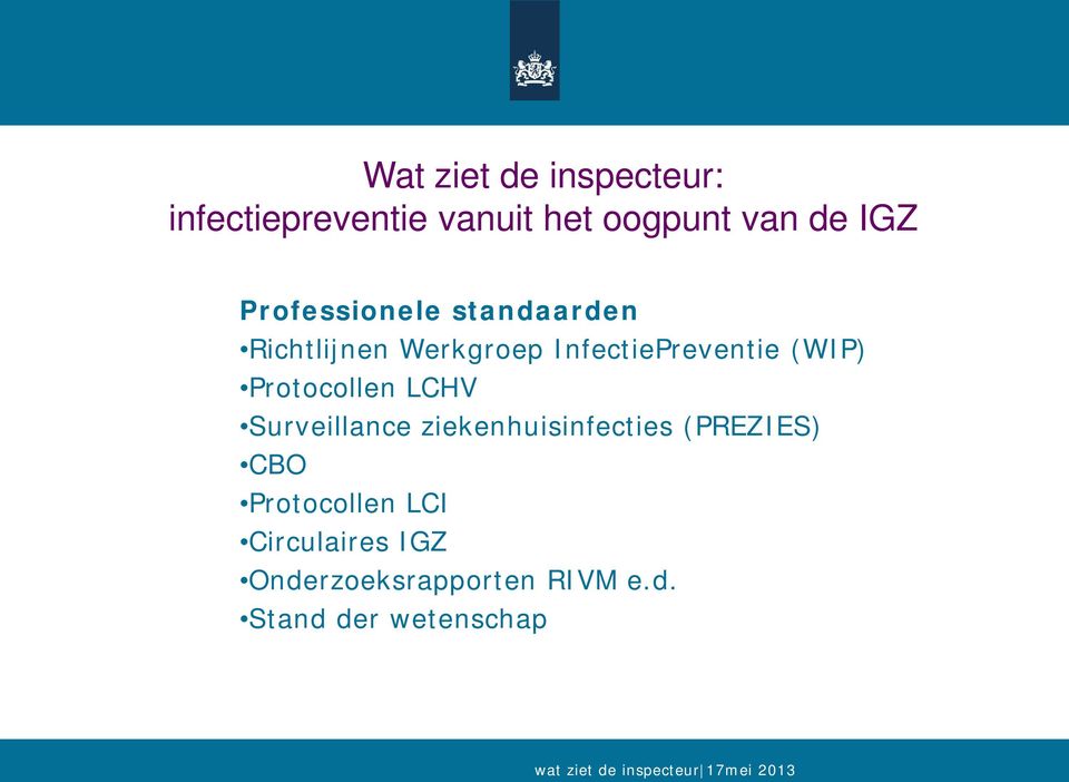 Protocollen LCHV Surveillance ziekenhuisinfecties (PREZIES) CBO