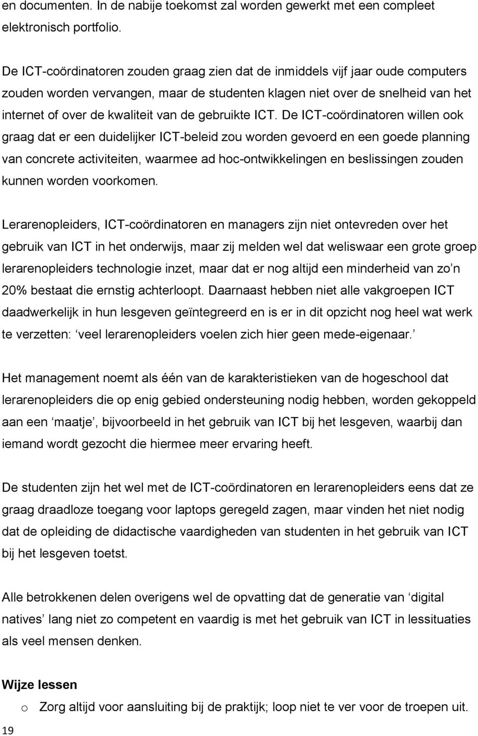 gebruikte ICT.