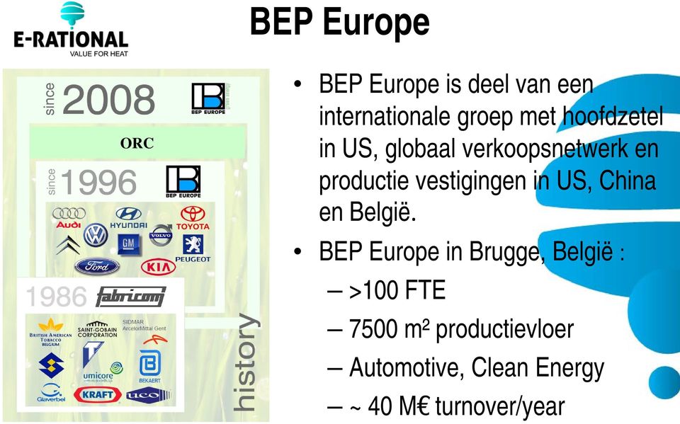 in US, China en België.