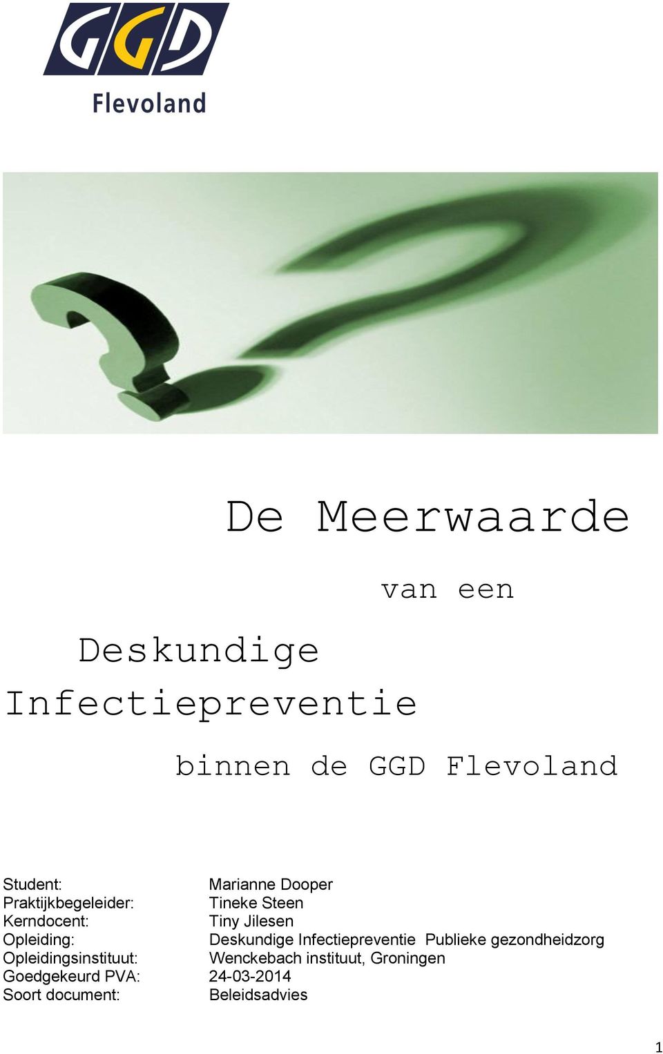 Opleiding: Deskundige Infectiepreventie Publieke gezondheidzorg