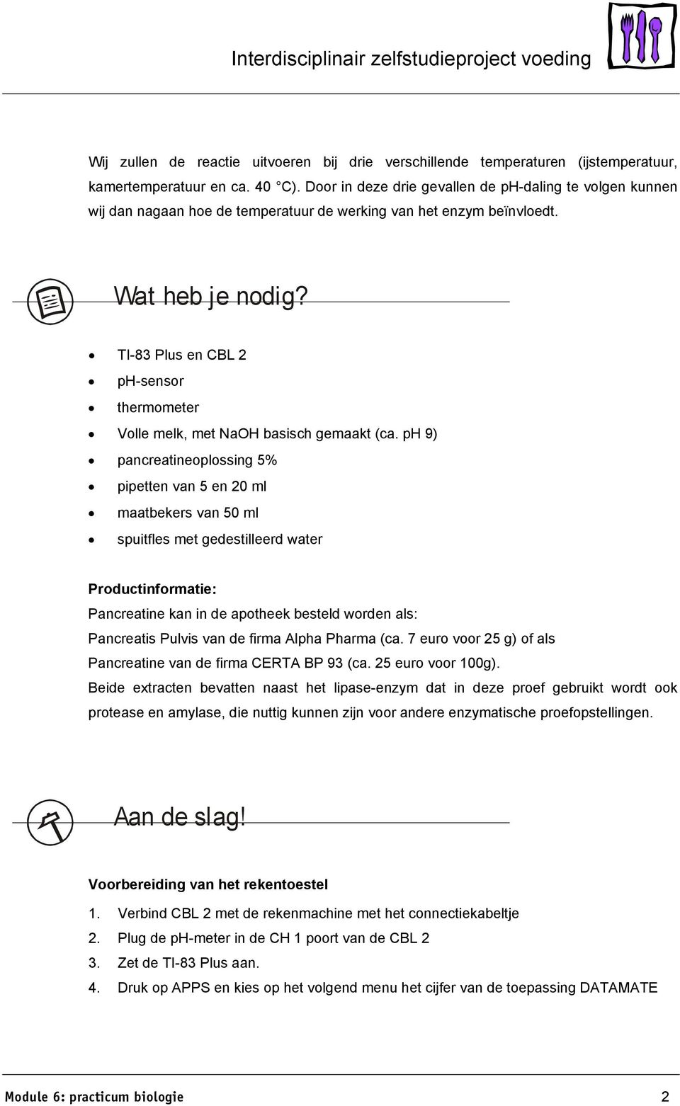 TI-83 Plus en CBL 2 ph-sensor thermometer Volle melk, met NaOH basisch gemaakt (ca.