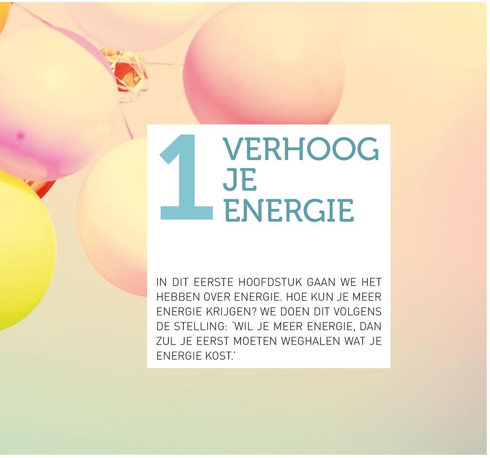 HOE KUN JE MEER ENERGIE KRIJGEN?