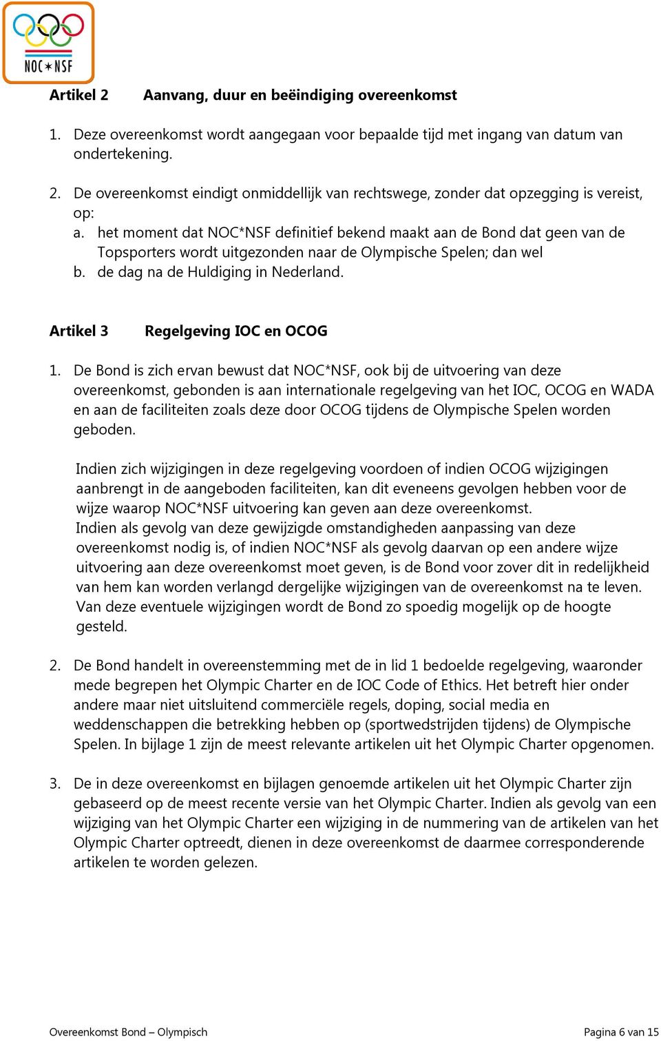 Artikel 3 Regelgeving IOC en OCOG 1.