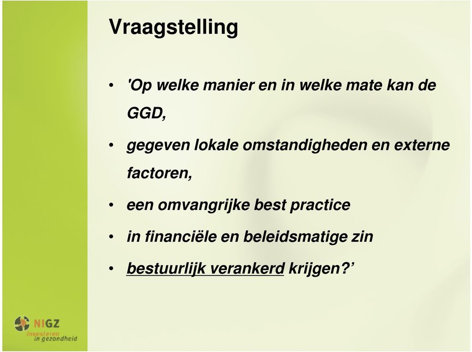 factoren, een omvangrijke best practice in