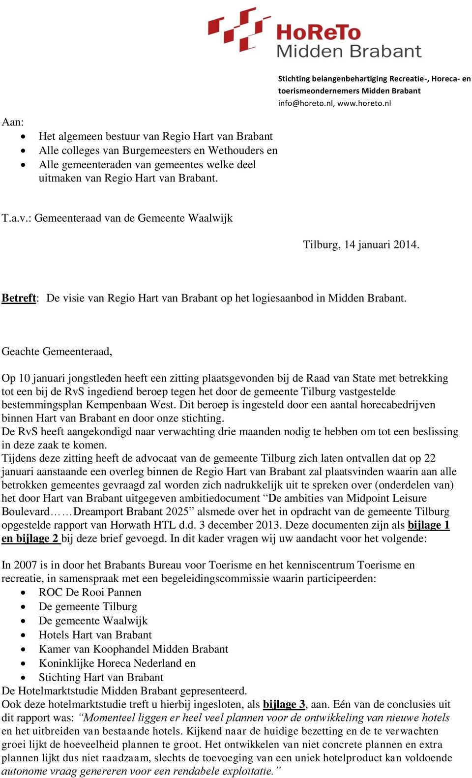 Betreft: De visie van Regio Hart van Brabant op het logiesaanbod in Midden Brabant.