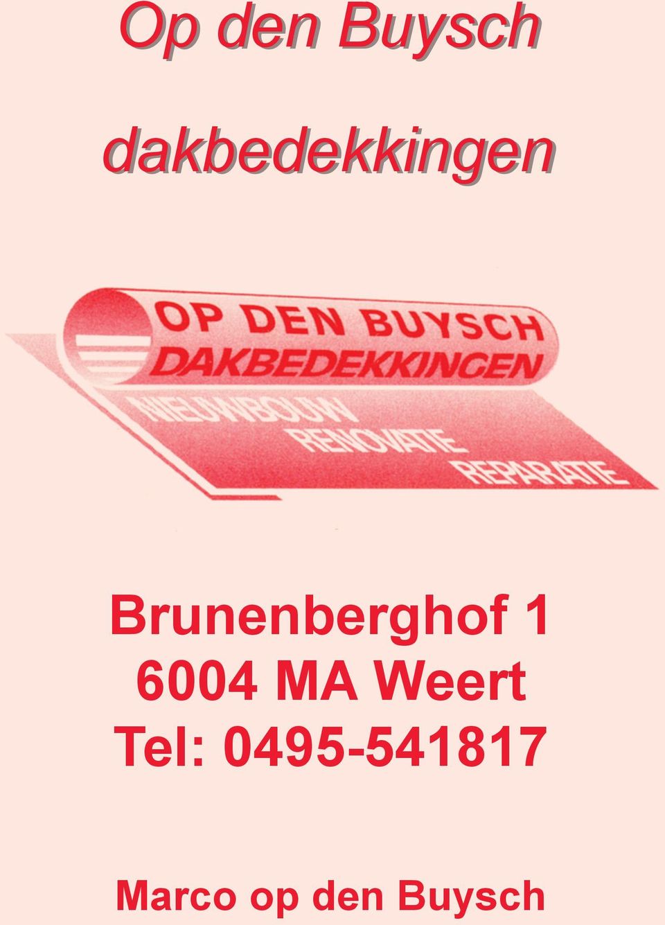 Brunenberghof 1 6004 MA