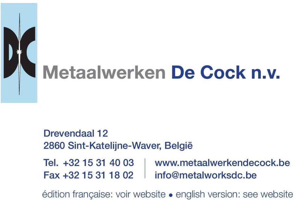 metaalwerkendecock.be info@metalworksdc.