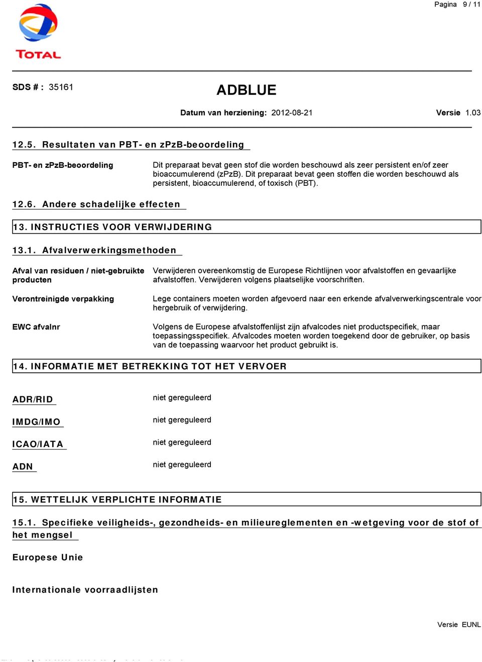 .6. Andere schadelijke effecten 13