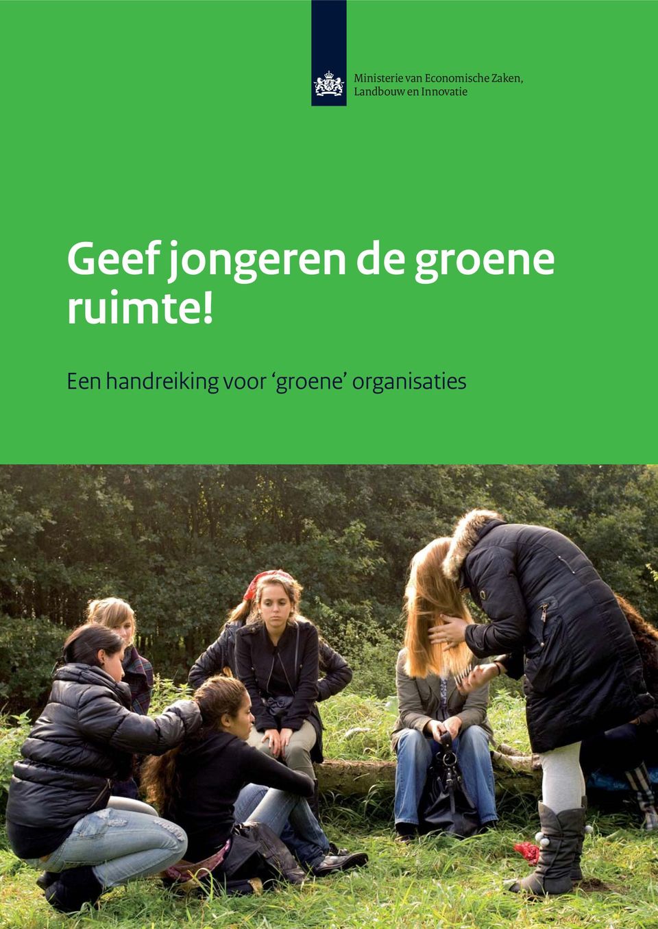 Geef jongeren de groene ruimte!