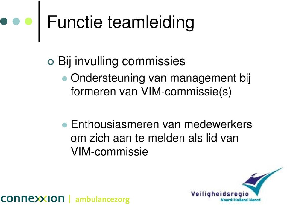 VIM-commissie(s) Enthousiasmeren van