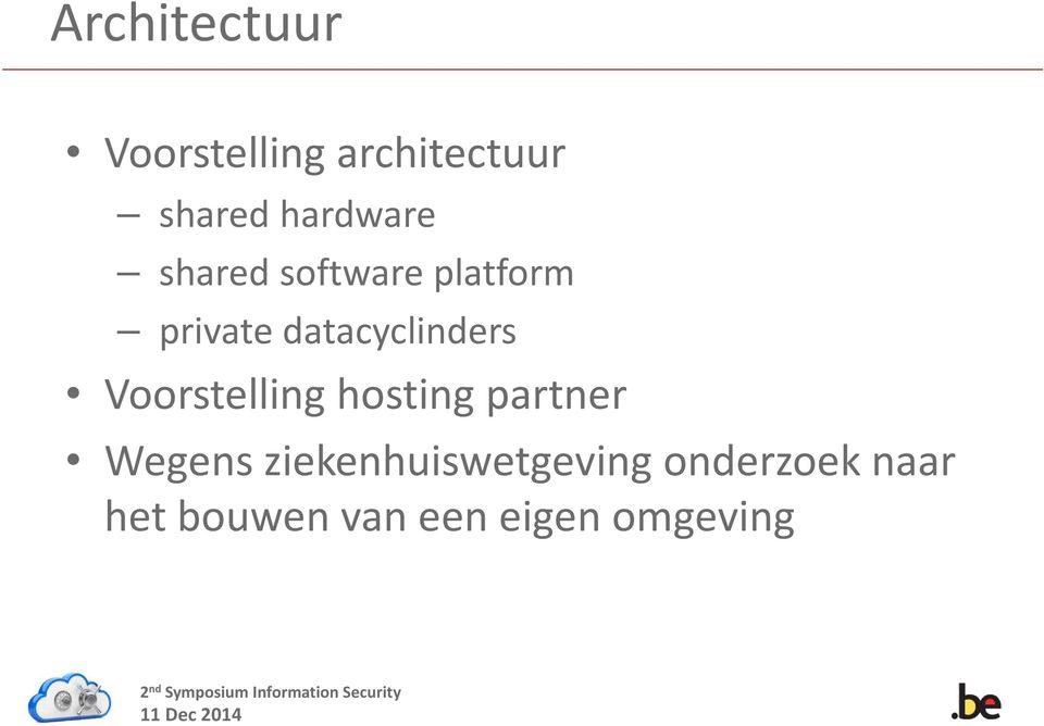 datacyclinders Voorstelling hosting partner Wegens
