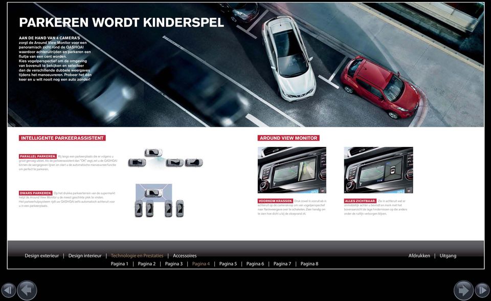 INTELLIGENTE PARKEERASSISTENT AROUND VIEW MONITOR PARALLEL PARKEREN. Rij langs een parkeerplaats die er volgens u groot genoeg uitziet.