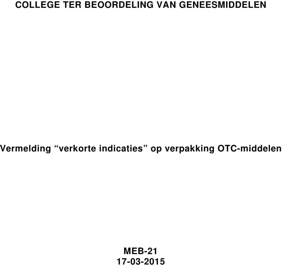 indicaties op