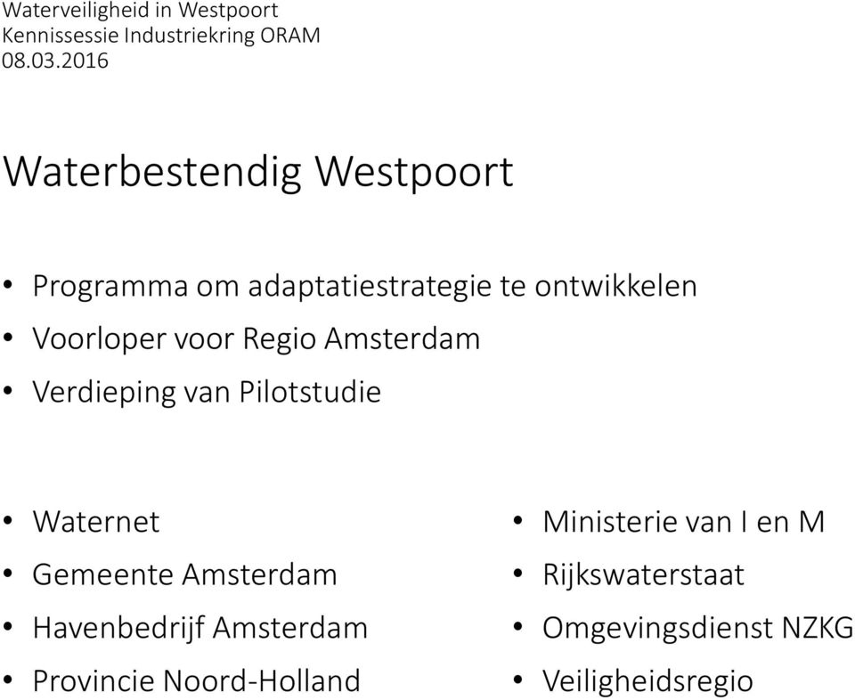 Waternet Gemeente Amsterdam Havenbedrijf Amsterdam Provincie