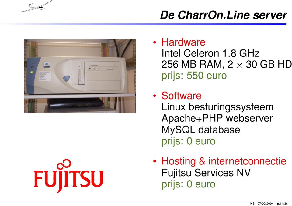 besturingssysteem Apache+PHP webserver MySQL database prijs: 0