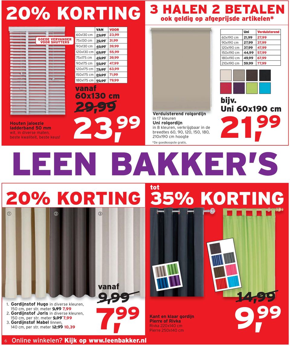 Verduisterend rolgordijn in 17 kleuren Uni rolgordijn in 8 kleuren, verkrijgbaar in de breedtes 60, 90, 120, 150, 180, 210x190 cm hoogte 21, *De goedkoopste gratis.