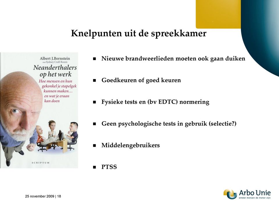 tests en (bv EDTC) normering Geen psychologische tests in