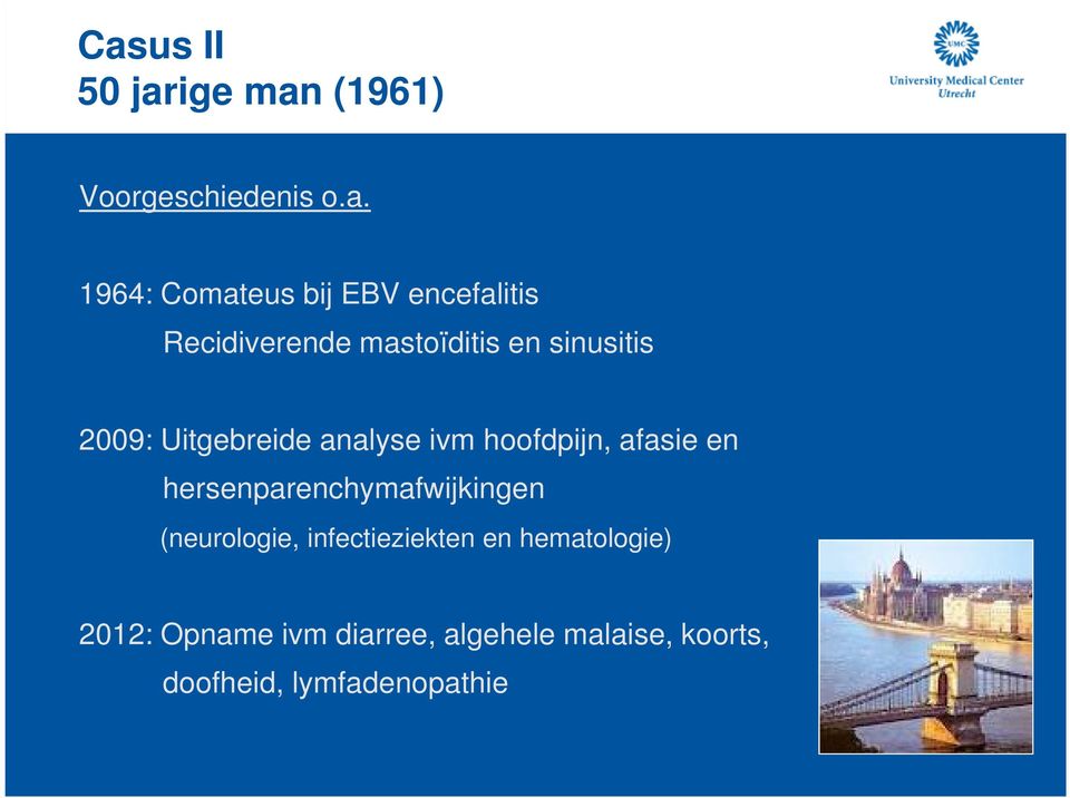 hoofdpijn, afasie en hersenparenchymafwijkingen (neurologie, infectieziekten en