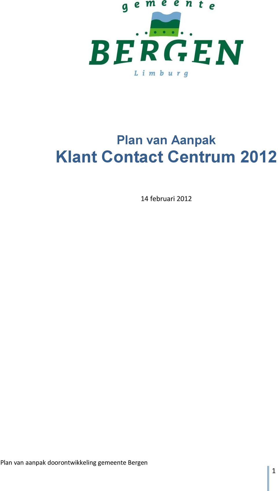 februari 2012 Plan van